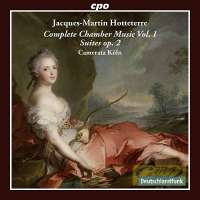 Hotteterre: Chamber Music Vol. 1